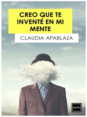 cover image of Creo que te inventé en mi mente